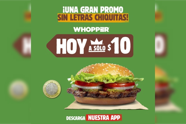 En el “Día Internacional de la Hamburguesa”, Burger King ofrece Whopper a diez pesos